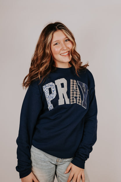 PRAY Sweatshirt