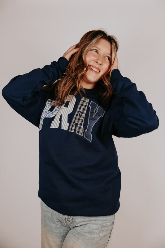 PRAY Sweatshirt