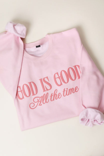 "God Is Good" Sweatshirt