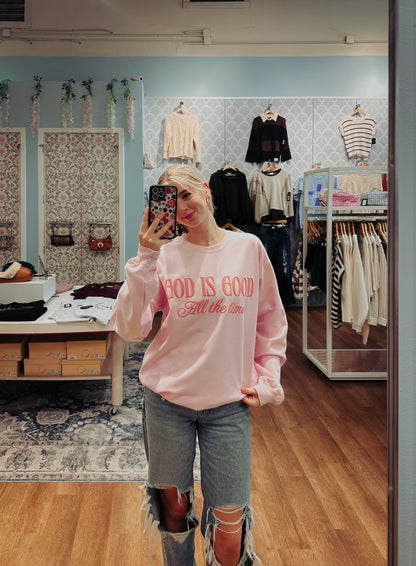 "God Is Good" Sweatshirt