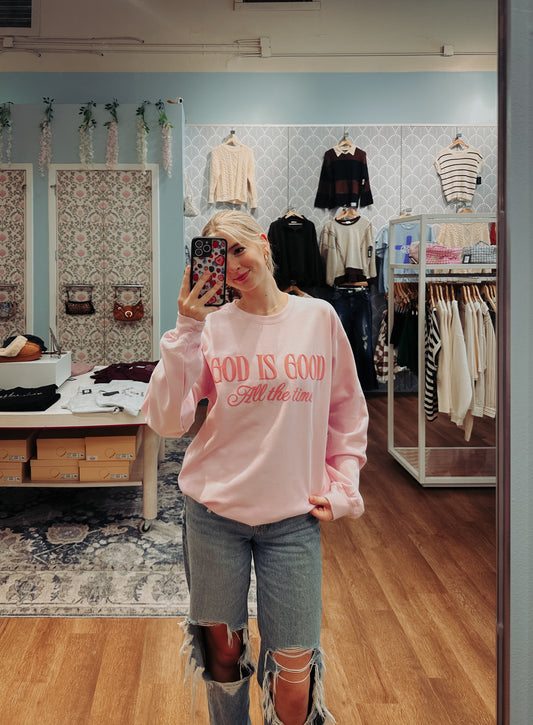 "God Is Good" Sweatshirt